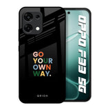 Go Your Own Way Oppo F33 5G Glass Back Cover Online