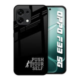 Push Your Self Oppo F33 5G Glass Back Cover Online