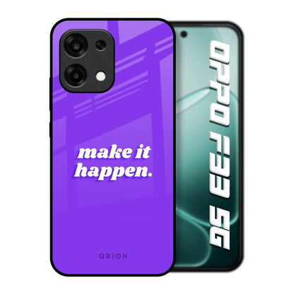 Make it Happen Oppo F33 5G Glass Back Cover Online