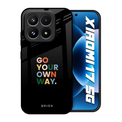 Go Your Own Way Xiaomi 17 5G Glass Back Cover Online