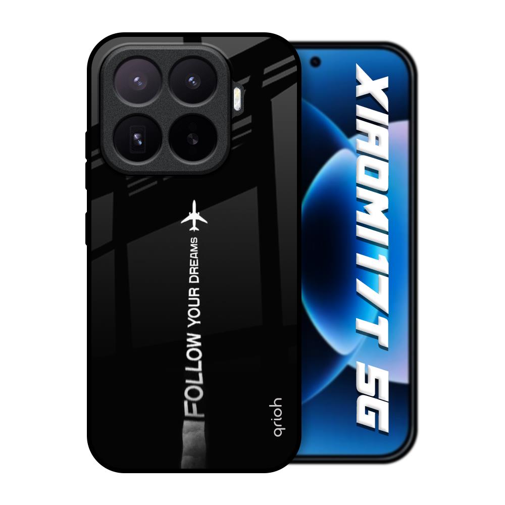 Follow Your Dreams Xiaomi 17T 5G Glass Back Cover Online