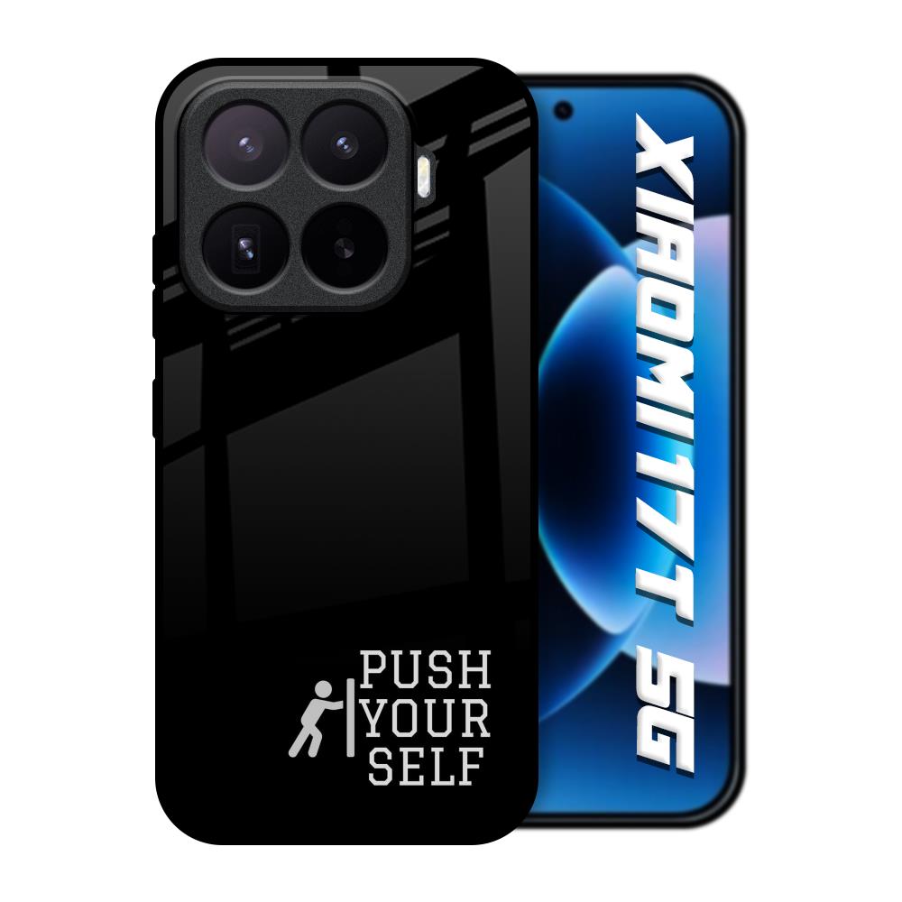 Push Your Self Xiaomi 17T 5G Glass Back Cover Online