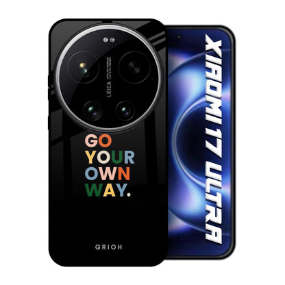 Go Your Own Way Xiaomi 17 Ultra 5G Glass Back Cover Online