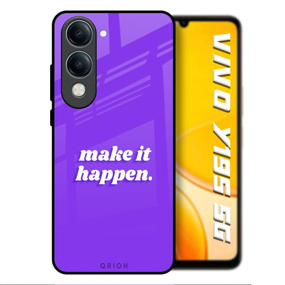 Make it Happen Vivo Y19s 5G Glass Back Cover Online