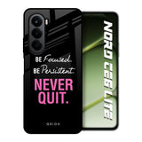 Be Focused OnePlus Nord CE6 lite Glass Back Cover Online