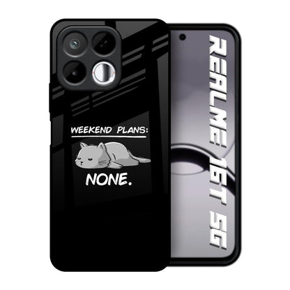 Weekend Plans Realme 16T 5G Glass Back Cover Online