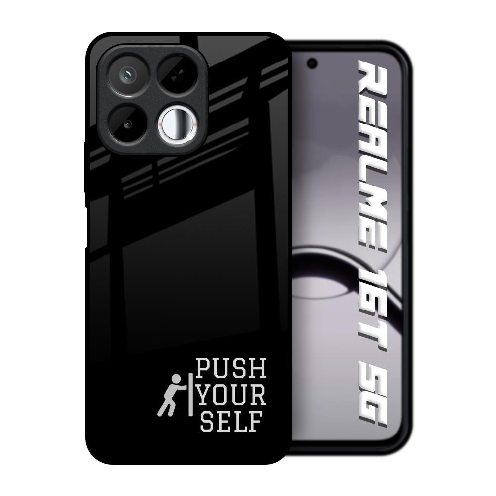 Push Your Self Realme 16T 5G Glass Back Cover Online