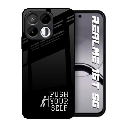 Push Your Self Realme 16T 5G Glass Back Cover Online