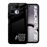 Push Your Self Realme 16T 5G Glass Back Cover Online