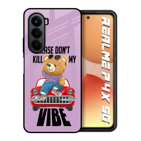 Don't Kill My Vibe Realme P4x 5G Glass Back Cover Online