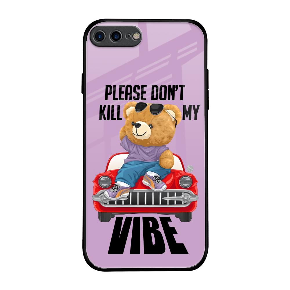 Don't Kill My Vibe iPhone 8 Plus Glass Back Cover Online
