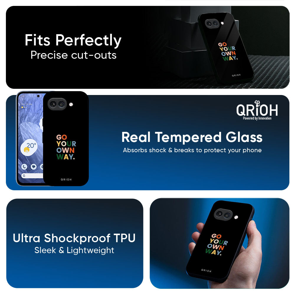 Go Your Own Way Glass Case for Google Pixel 10A 5G