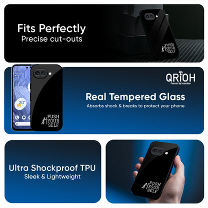 Push Your Self Glass Case for Google Pixel 9A