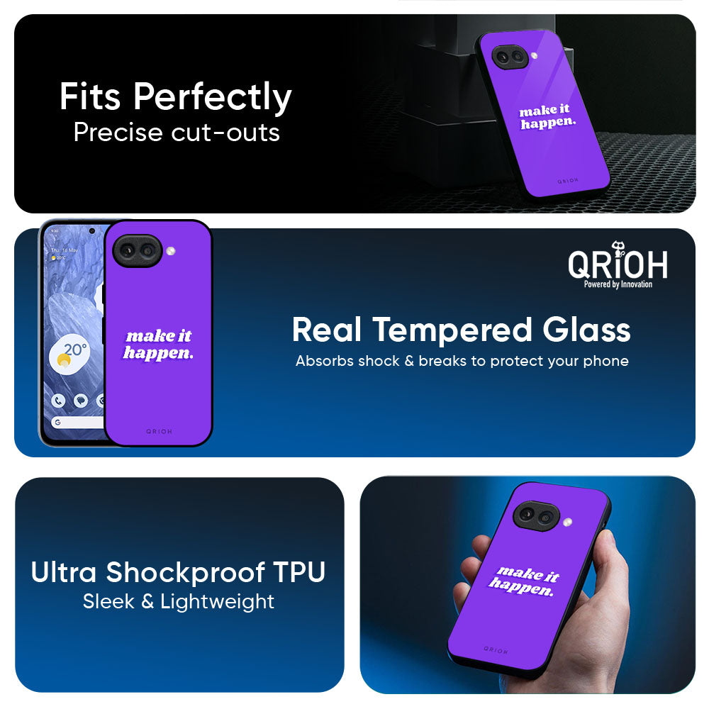 Make it Happen Glass Case for Google Pixel 10A 5G