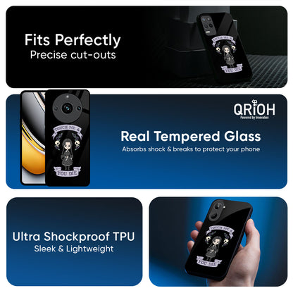 Touch Me & You Die Glass Case for Realme Narzo 70x 5G
