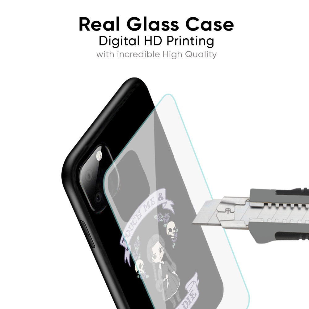 Touch Me & You Die Glass Case for iPhone 16