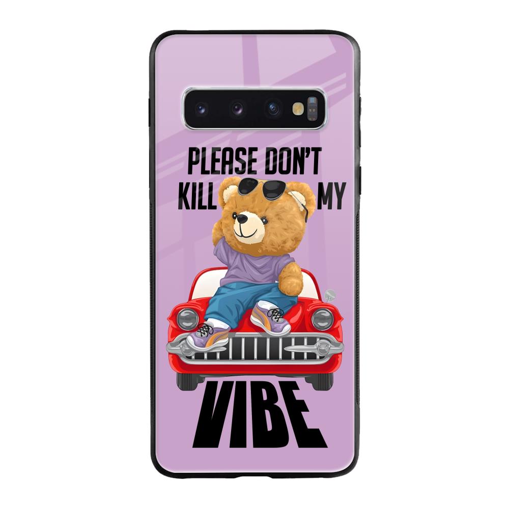Don't Kill My Vibe Samsung Galaxy S10 Plus Glass Back Cover Online