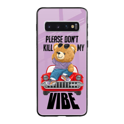 Don't Kill My Vibe Samsung Galaxy S10 Plus Glass Back Cover Online