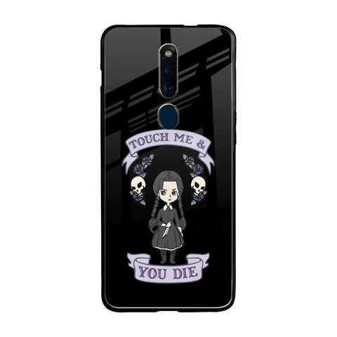 Touch Me & You Die Oppo F11 Pro Glass Back Cover Online