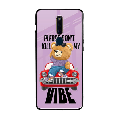 Don't Kill My Vibe Oppo F11 Pro Glass Back Cover Online