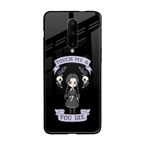 Touch Me & You Die OnePlus 7 Pro Glass Back Cover Online