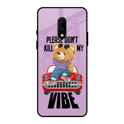 Don't Kill My Vibe OnePlus 7 Glass Back Cover Online