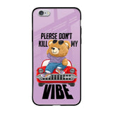 Don't Kill My Vibe iPhone 6S Glass Back Cover Online