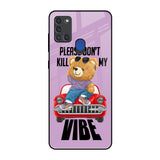 Don't Kill My Vibe Samsung A21s Glass Back Cover Online