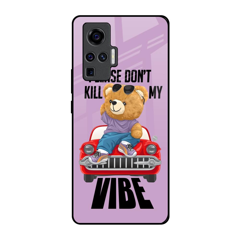 Don't Kill My Vibe Vivo X50 Pro Glass Back Cover Online