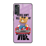 Don't Kill My Vibe Samsung Galaxy S20 FE Glass Back Cover Online
