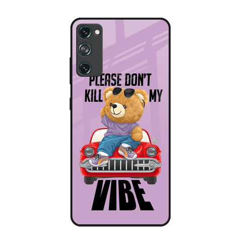 Don't Kill My Vibe Samsung Galaxy S20 FE Glass Back Cover Online