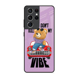 Don't Kill My Vibe Samsung Galaxy S21 Ultra Glass Back Cover Online