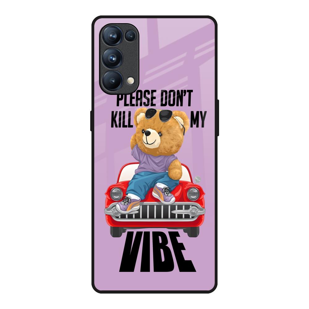 Don't Kill My Vibe Oppo Reno5 Pro Glass Back Cover Online