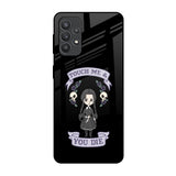 Touch Me & You Die Samsung Galaxy M32 5G Glass Back Cover Online