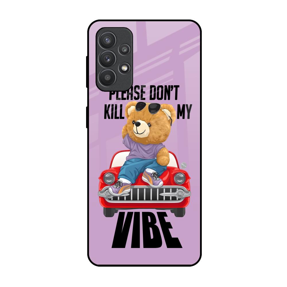 Don't Kill My Vibe Samsung Galaxy M32 5G Glass Back Cover Online
