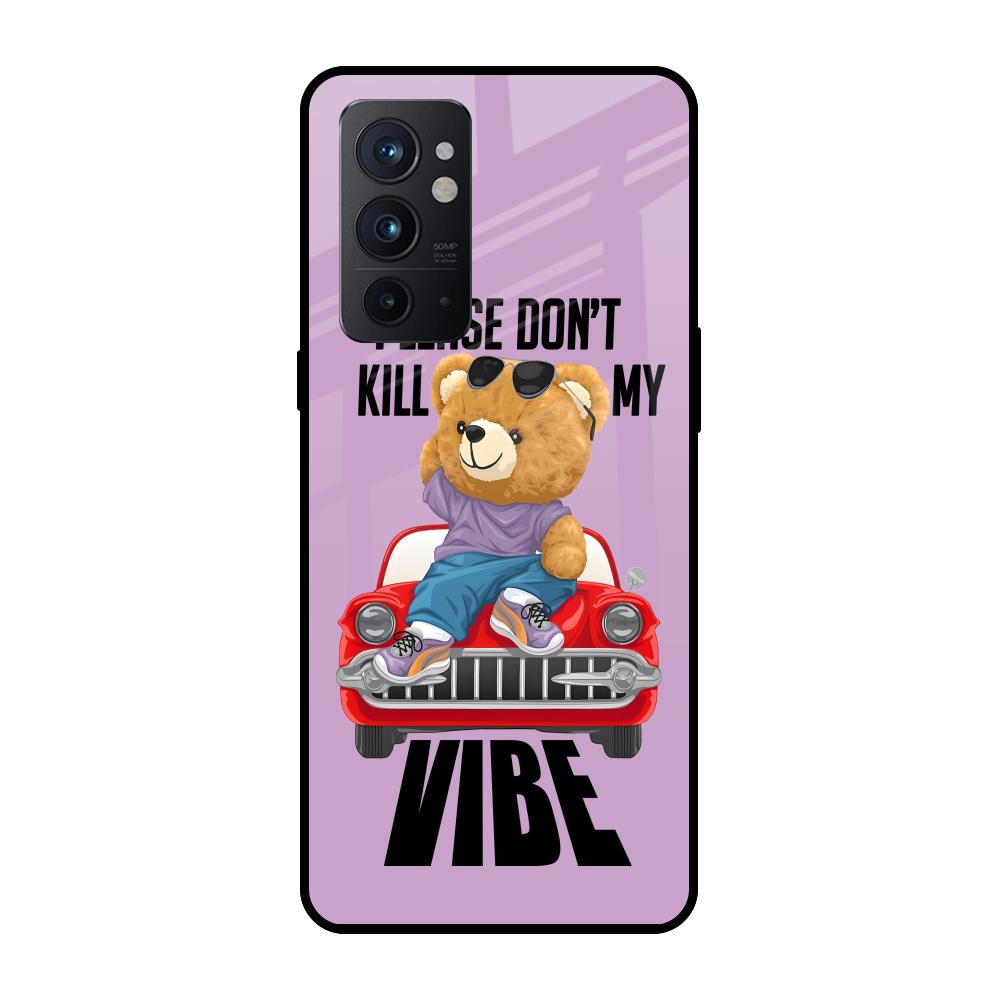 Don't Kill My Vibe OnePlus 9RT Glass Back Cover Online