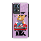 Don't Kill My Vibe Oppo Reno7 Pro 5G Glass Back Cover Online