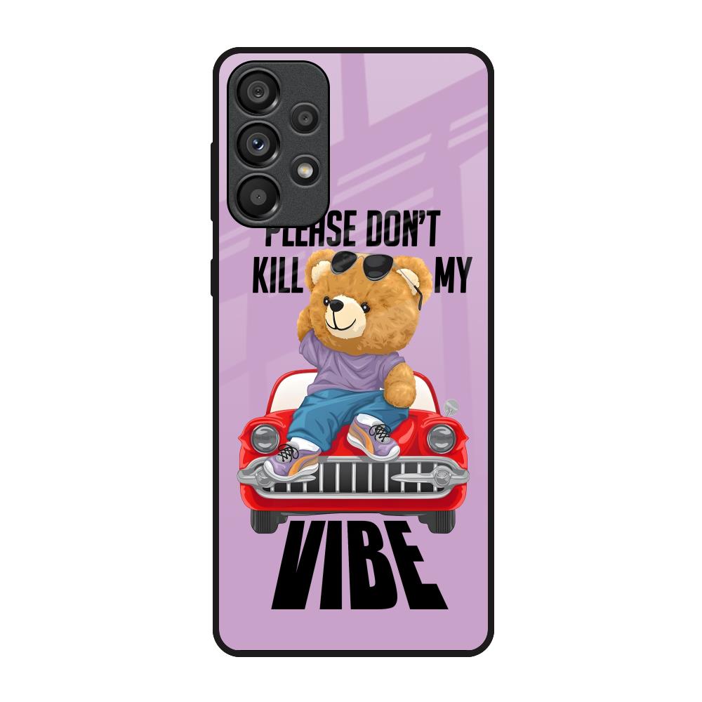 Don't Kill My Vibe Samsung Galaxy A33 5G Glass Back Cover Online