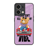 Don't Kill My Vibe Oppo Reno8 5G Glass Back Cover Online