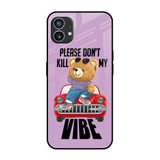 Don't Kill My Vibe Nothing Phone 1 Glass Back Cover Online