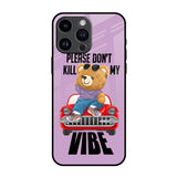 Don't Kill My Vibe iPhone 14 Pro Max Glass Back Cover Online