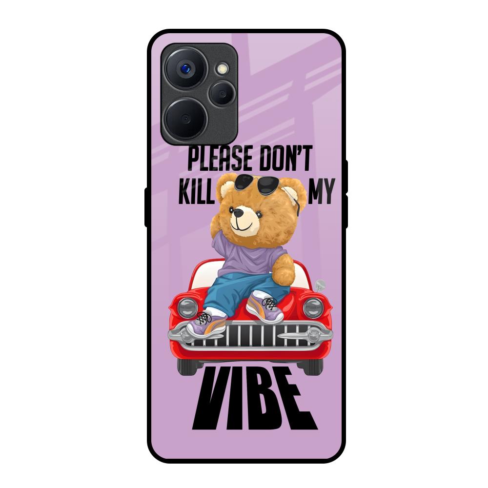 Don't Kill My Vibe Realme 9i 5G Glass Back Cover Online