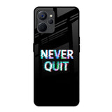 Never Quit Realme 9i 5G Glass Back Cover Online