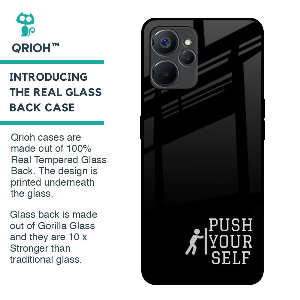 Push Your Self Glass Case for Realme 9i 5G