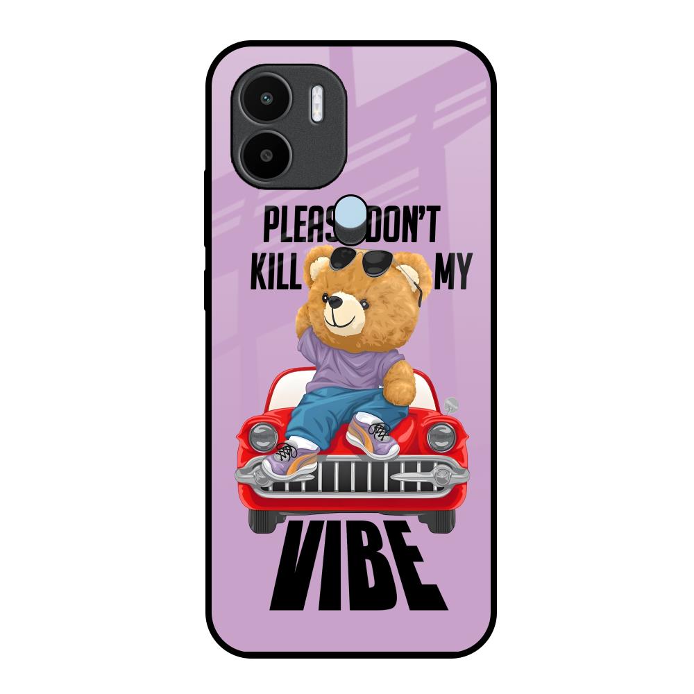 Don't Kill My Vibe Redmi A1 Plus Glass Back Cover Online