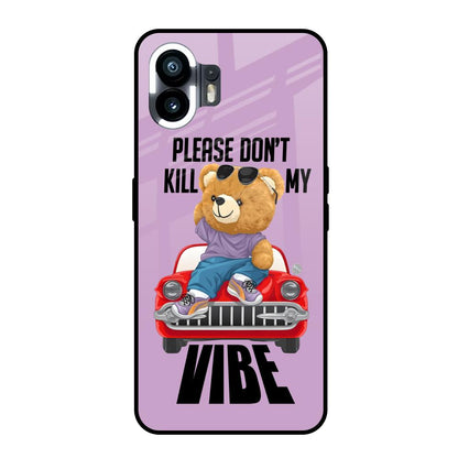 Don't Kill My Vibe Nothing Phone 2 Glass Back Cover Online
