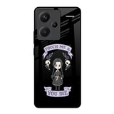 Touch Me & You Die Redmi Note 13 Pro Plus 5G Glass Back Cover Online
