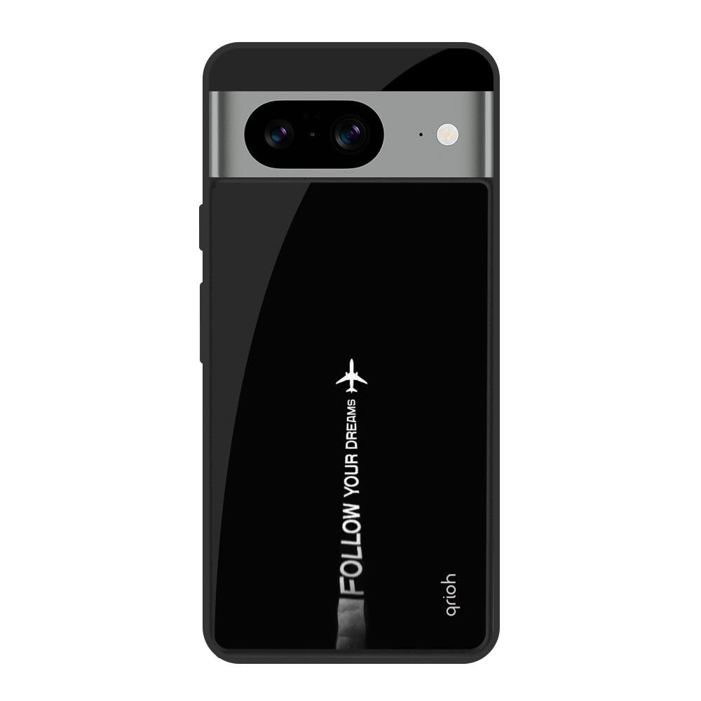 Follow Your Dreams Google Pixel 8 Glass Cases & Covers Online