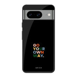 Go Your Own Way Google Pixel 8 Glass Cases & Covers Online