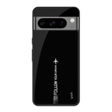 Follow Your Dreams Google Pixel 8 Pro Glass Cases & Covers Online